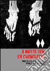 A morte ven en chancletas. : Problemas novos para Leopardo. E-book. Formato EPUB ebook