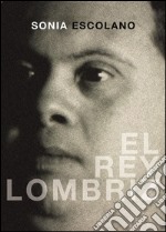 El rey lombriz. E-book. Formato EPUB ebook