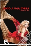 Juicio a una zorra. E-book. Formato EPUB ebook di Miguel Del Arco