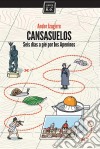 CansasuelosSeis días a pie por los Apeninos. E-book. Formato EPUB ebook di Ander Izagirre