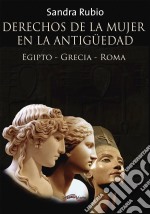 Derechos de la mujer en la antigüedad. E-book. Formato EPUB