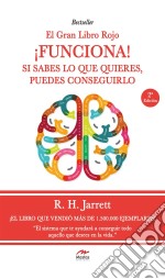 ¡Funciona!Si sabes lo que quieres, puedes conseguirlo. E-book. Formato EPUB