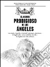 El mundo prodigioso de los ángeles. E-book. Formato EPUB ebook