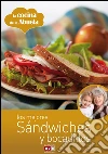 Los mejores sándwiches y bocadillos. E-book. Formato EPUB ebook di Olivier Laurent