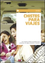 Chistes para viajes. E-book. Formato EPUB ebook