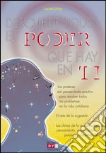 Descubre todo el poder que hay en ti. E-book. Formato EPUB ebook