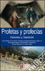 Profetas y profecías. E-book. Formato EPUB ebook