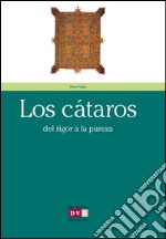 Los cátaros. E-book. Formato EPUB ebook