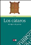 Los cátaros. E-book. Formato EPUB ebook di Urbain Faligot