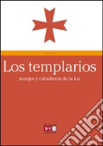 Los templarios. E-book. Formato EPUB ebook