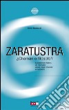 Zaratustra ¿chamán o filósofo?. E-book. Formato EPUB ebook