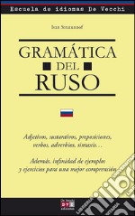 Gramática del ruso. E-book. Formato EPUB ebook