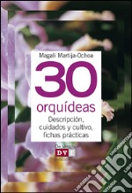 30 orquídeas. E-book. Formato EPUB