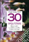 30 orquídeas. E-book. Formato EPUB ebook