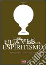 Las claves del espiritismo. E-book. Formato EPUB ebook