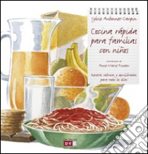 Cocina rápida para familias con niños. E-book. Formato EPUB ebook di Sylvie Aubonnet