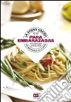 La buena cocina para la embarazadas. E-book. Formato EPUB ebook di Anna Prandoni