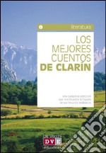 Los mejores cuentos de Clarín. E-book. Formato EPUB ebook