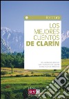 Los mejores cuentos de Clarín. E-book. Formato EPUB ebook