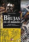 Las brujas en el mundo. E-book. Formato EPUB ebook