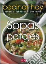 Sopas y potajes. E-book. Formato EPUB ebook