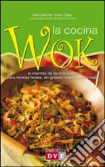 La cocina wok. E-book. Formato EPUB ebook