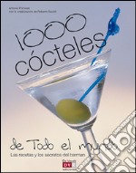 1000 cócteles de todo el mundo. E-book. Formato EPUB ebook