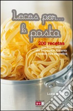 Locos por... la pasta. E-book. Formato EPUB ebook