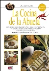 La cocina de la abuela. E-book. Formato EPUB ebook di Ana Maria Calera