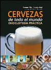 Cervezas de todo el mundo. E-book. Formato EPUB ebook