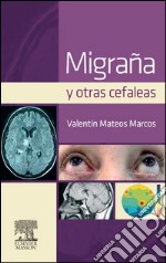 Migraña y otras cefaleas. E-book. Formato EPUB ebook