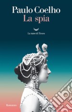 La spia. E-book. Formato EPUB ebook