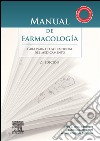 Manual de FarmacologíaGuía para el uso racional del medicamento. E-book. Formato EPUB ebook di Alicia López Castellano