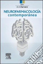 Neurofarmacología contemporánea. E-book. Formato EPUB ebook