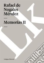 Memorias II. E-book. Formato EPUB ebook