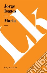 María. E-book. Formato EPUB ebook