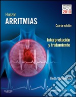 Huszar. Arritmias. Interpretación y tratamiento. E-book. Formato EPUB ebook