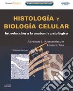 Histología y biología celular + Student Consult: Introducción a la anatomía patológica. E-book. Formato EPUB ebook