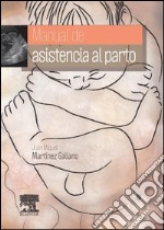 Manual de asistencia al parto + acceso online. E-book. Formato EPUB ebook