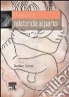 Manual de asistencia al parto + acceso online. E-book. Formato EPUB ebook di Juan Miguel Martínez Galiano