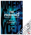 The Prodigies, la noche de los niños prodigioUn thriller en la Nueva York de los años 1970. E-book. Formato EPUB ebook di Bernard Lenteric