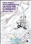 Tercer viaje para el descubrimiento de un paso por el NW. E-book. Formato PDF ebook