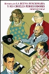 Historia de la buena funcionaria y sus crueles perseguidores. E-book. Formato PDF ebook