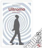 El Ultromo y otros relatos: Compilación de relatos de Maupassant. E-book. Formato EPUB ebook