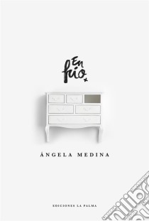 En fríoNovela. E-book. Formato EPUB ebook di Ángela Medina