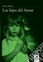 Los hijos de Ararat. E-book. Formato EPUB