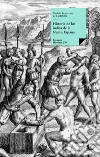 Historia de los indios de la Nueva España. E-book. Formato EPUB ebook di Toribio de Benavente de Motolinía