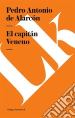 El capitán Veneno. E-book. Formato EPUB ebook