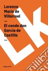 El conde don García de Castilla. E-book. Formato EPUB ebook