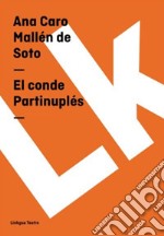 El conde Partinuplés. E-book. Formato EPUB ebook